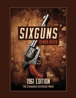 Sixguns: Edycja 1961 - Sixguns: 1961 Edition