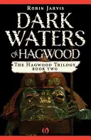 Mroczne wody Hagwood - Dark Waters of Hagwood