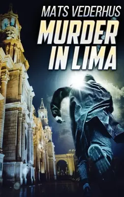 Morderstwo w Limie - Murder In Lima