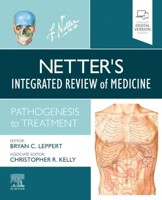Zintegrowany przegląd medycyny Nettera: Od patogenezy do leczenia - Netter's Integrated Review of Medicine: Pathogenesis to Treatment