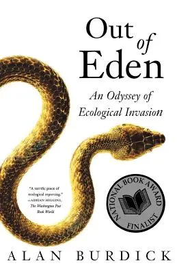 Out of Eden: Odyseja ekologicznej inwazji - Out of Eden: An Odyssey of Ecological Invasion