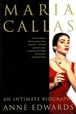 Maria Callas: Biografia intymna - Maria Callas: An Intimate Biography