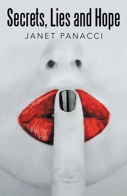 Sekrety, kłamstwa i nadzieja - Secrets, Lies and Hope