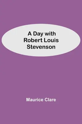 Dzień z Robertem Louisem Stevensonem - A Day with Robert Louis Stevenson