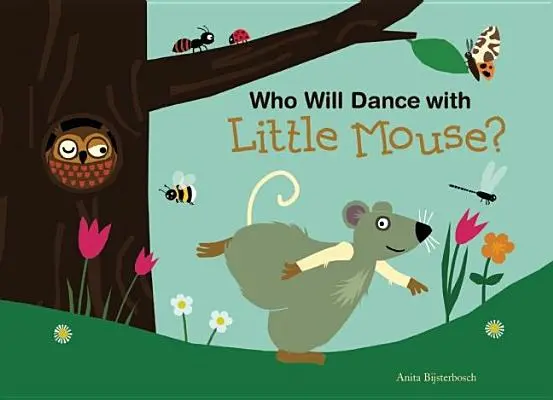 Kto zatańczy z małą myszką? - Who Will Dance with Little Mouse?