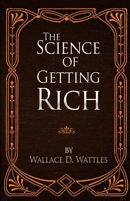 Nauka o bogaceniu się - The Science of Getting Rich