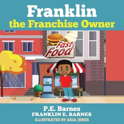 Franklin - właściciel franczyzy - Franklin the Franchise Owner