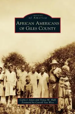 Afroamerykanie z hrabstwa Giles - African Americans of Giles County