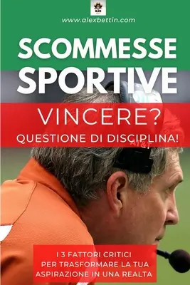 Vincere? Pytanie o dyscyplinę - Vincere? Questione di Disciplina