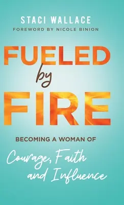 Napędzana ogniem - Fueled by Fire