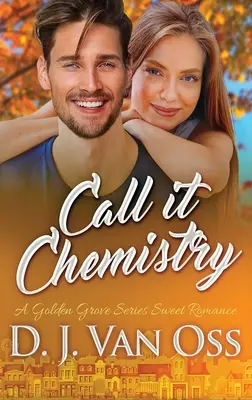 Call It Chemistry: Wydanie w twardej oprawie z dużym drukiem - Call It Chemistry: Large Print Hardcover Edition