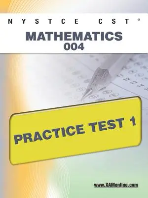 NYSTCE CST Mathematics 004 Test praktyczny 1 - NYSTCE CST Mathematics 004 Practice Test 1