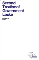 Drugi traktat o rządzie: Esej dotyczący prawdziwego pochodzenia, zakresu i celu rządu cywilnego - Second Treatise of Government: An Essay Concerning the True Original, Extent and End of Civil Government