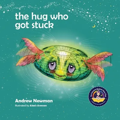 Uścisk, który utknął: Uczenie dzieci dostępu do ich serca i uwolnienia się od lepkich myśli - The Hug Who Got Stuck: Teaching children to access their heart and get free from sticky thoughts