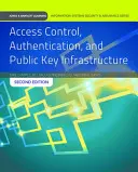 Kontrola dostępu, uwierzytelnianie i infrastruktura klucza publicznego: Print Bundle - Access Control, Authentication, and Public Key Infrastructure: Print Bundle