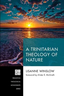 Trynitarna teologia natury - A Trinitarian Theology of Nature