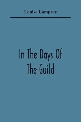 W czasach gildii - In The Days Of The Guild