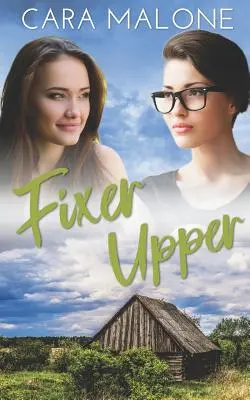 Fixer Upper: Romans lesbijki - Fixer Upper: A Lesbian Romance