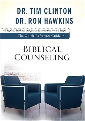 Skrócony przewodnik po poradnictwie biblijnym: Kwestie osobiste i emocjonalne - The Quick-Reference Guide to Biblical Counseling: Personal and Emotional Issues