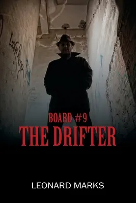 Plansza nr 9: The Drifter - Board #9: The Drifter