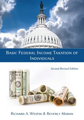 Podstawowe federalne opodatkowanie dochodów osób fizycznych, wydanie drugie poprawione - Basic Federal Income Taxation of Individuals, Second Revised Edition