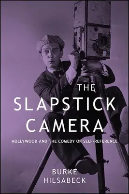 Slapstick Camera - The Slapstick Camera