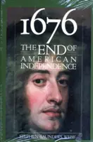 1676: Koniec amerykańskiej niepodległości - 1676: The End of American Independence