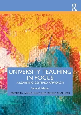 Nauczanie uniwersyteckie w centrum uwagi: Podejście skoncentrowane na uczeniu się - University Teaching in Focus: A Learning-centred Approach