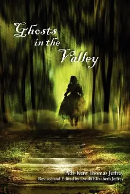 Duchy w dolinie - Ghosts in the Valley