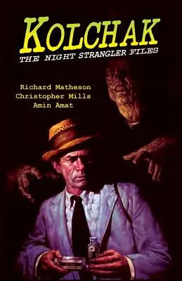 Kolchak: Akta nocnego dusiciela - Kolchak: The Night Strangler Files