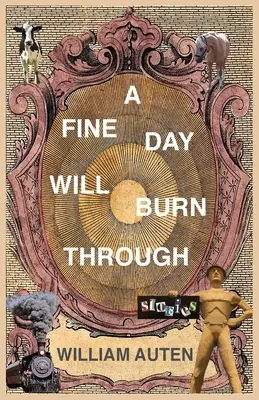 A Fine Day Will Burn Through: Historie - A Fine Day Will Burn Through: Stories