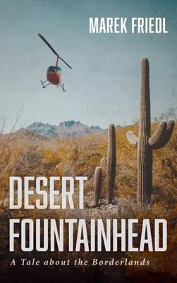 Desert Fountainhead