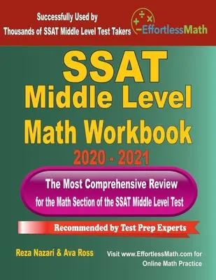 SSAT Middle Level Math Workbook 2020 - 2021: Najbardziej kompleksowy przegląd sekcji matematycznej testu SSAT na poziomie średnim - SSAT Middle Level Math Workbook 2020 - 2021: The Most Comprehensive Review for the Math Section of the SSAT Middle Level Test