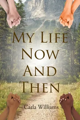 Moje życie teraz i wtedy - My Life Now And Then