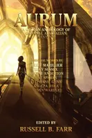 Aurum: Złota antologia oryginalnej australijskiej fantastyki - Aurum: A golden anthology of original Australian fantasy