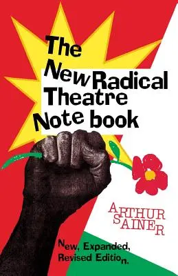 Nowy radykalny notatnik teatralny - The New Radical Theater Notebook