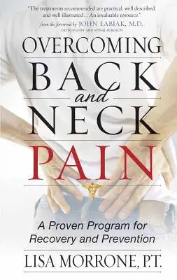 Przezwyciężanie bólu pleców i szyi: sprawdzony program powrotu do zdrowia i profilaktyki - Overcoming Back and Neck Pain: A Proven Program for Recovery and Prevention