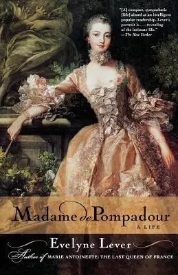 Madame de Pompadour: Życie