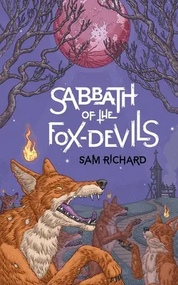 Sabat Lisich Diabłów - Sabbath of the Fox-Devils