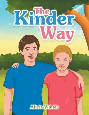 Kinder Way - The Kinder Way