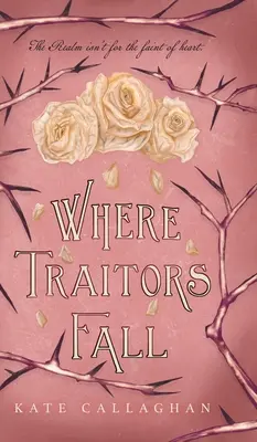 Where Traitors Fall: Epicki sequel dark fantasy - Where Traitors Fall: An Epic Dark Fantasy Sequel