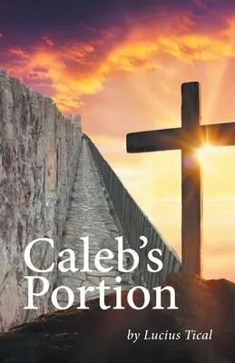 Porcja Caleba - Caleb's Portion