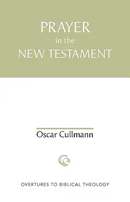 Modlitwa w Nowym Testamencie - Prayer in the New Testament