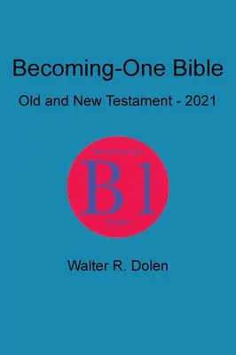 Biblia Becoming-One - Becoming-One Bible