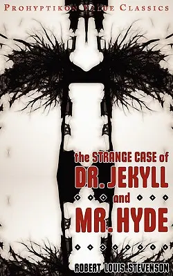 Dziwny przypadek doktora Jekylla i pana Hyde'a - The Strange Case of Dr Jekyll and MR Hyde