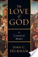 Miłość Boga: Model kanoniczny - The Love of God: A Canonical Model