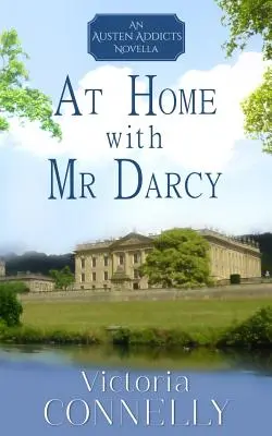 W domu z panem Darcym - At Home with Mr Darcy