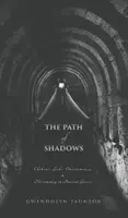 Ścieżka cieni: Chtoniczni bogowie, oniromancja, nekromancja w starożytnej Grecji - The Path of Shadows: Chthonic Gods, Oneiromancy, Necromancy in Ancient Greece