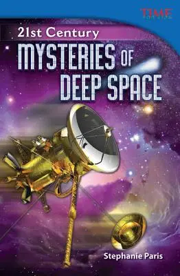 21 wiek: Tajemnice głębokiego kosmosu - 21st Century: Mysteries of Deep Space