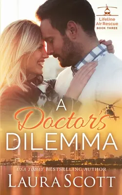 A Doctor's Dilemma: Słodki, emocjonalny romans medyczny - A Doctor's Dilemma: A Sweet Emotional Medical Romance